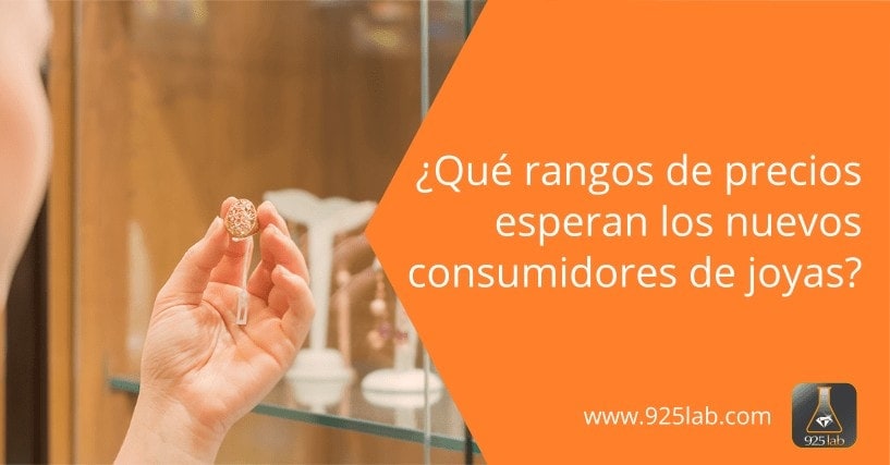 ¿Qué rangos de precios esperan los nuevos consumidores de joyas?