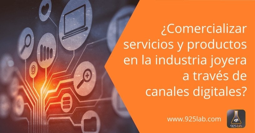 Canales digitales para la venta en el sector de la joyería