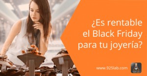 ¿Es rentable el Black Friday para tu joyería?
