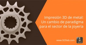 Impresión 3D metal para joyería
