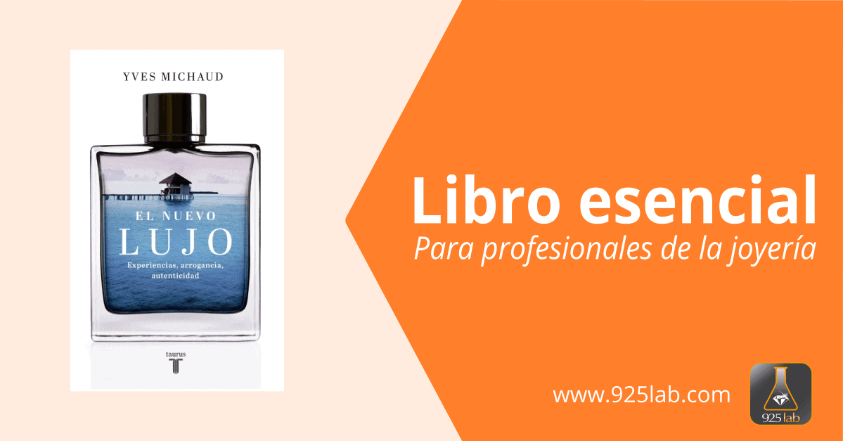 925lab - Libro - El Nuevo Lujo - Yves Michaud