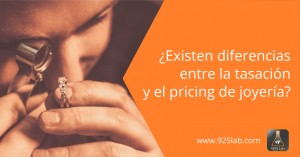 Existen diferencias entre la tasación y el pricing para joyería?