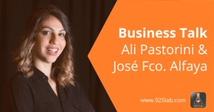 Business Talks - Ali Pastorini y José Francisco Alfaya