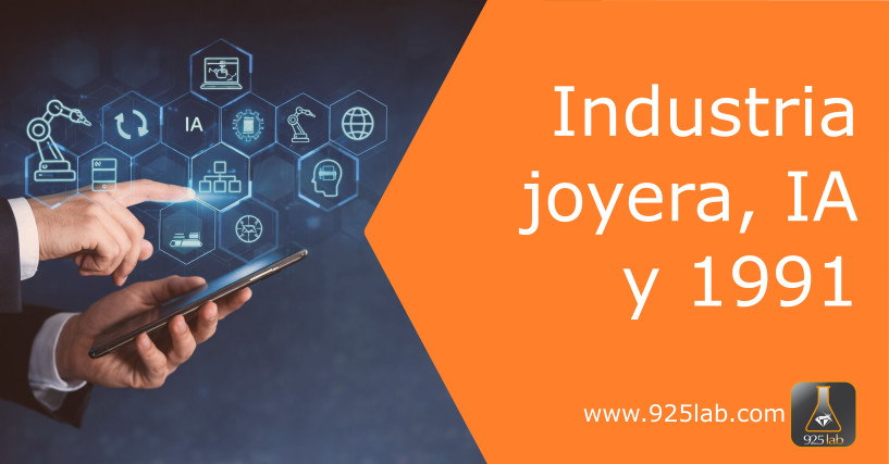 925lab - Industria joyera, IA y 1991