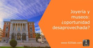 Joyería y museos: ¿una oportunidad desperdiciada en el turismo de lujo español?