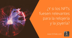 NFTS relojería joyeria - 925lab