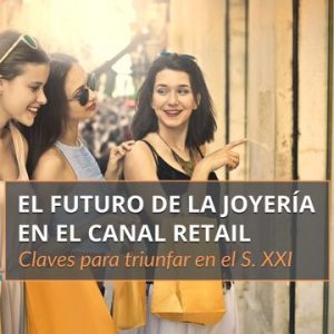 Curso.- Futuro joyeria canal retail