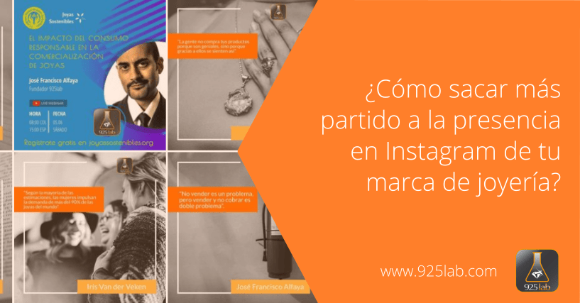 925lab - Tu marca de joyería debe inspirar en Instagram