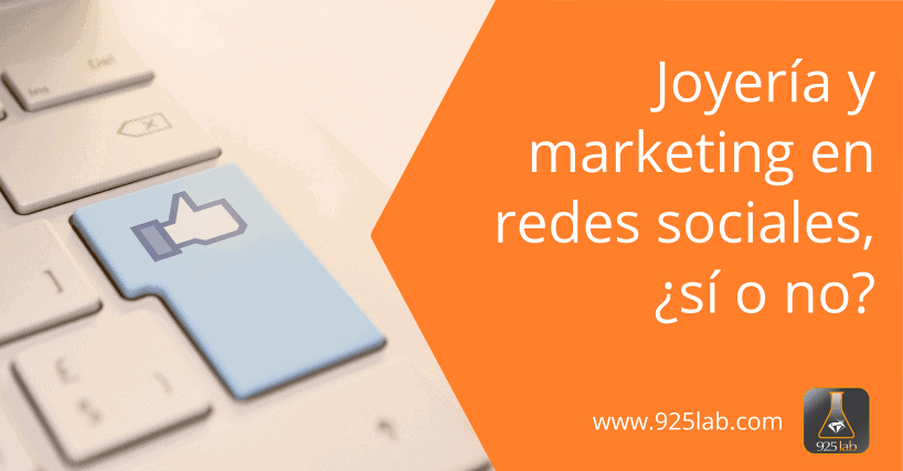 Joyería y social media marketing: lo que nadie te quiere contar