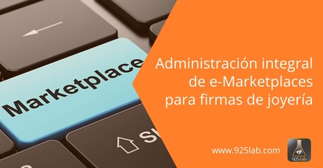 Administración Integral de e-Marketplaces para firmas de joyería