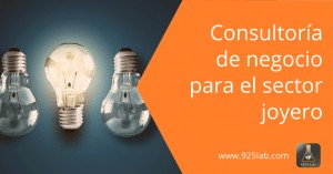 925lab - Cómo escoger consultor para el sector joyero